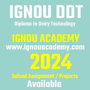 IGNOU DDT SOLVED ASSIGNMENT 2024